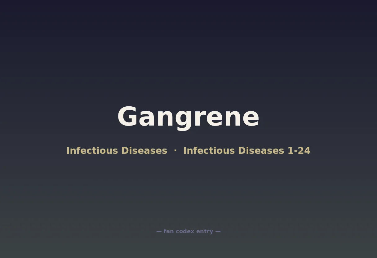 Gangrene